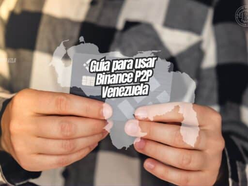 Guía Usar Binance P2P Venezuela