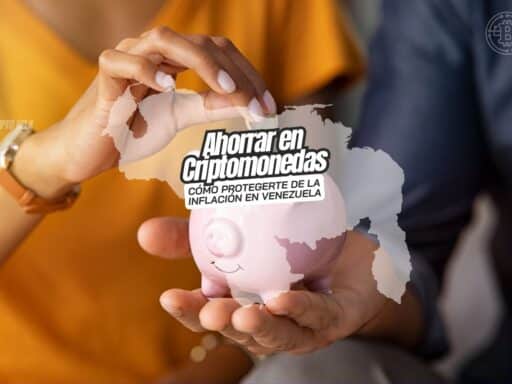 Ahorro en criptomonedas Venezuela: cómo proteger tu dinero frente a la inflación