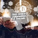 Cómo comprar criptomonedas en Venezuela