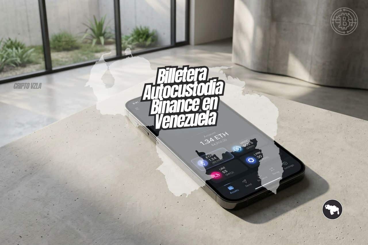 Billetera Autocustodia Binance en Venezuela